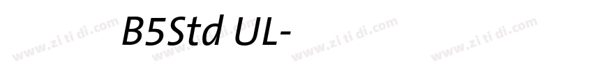 文鼎新藝體B5Std UL字体转换